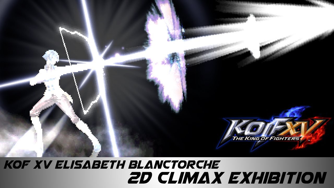 [KOF XV] Elisabeth Blanctorche Climax - 2D Style