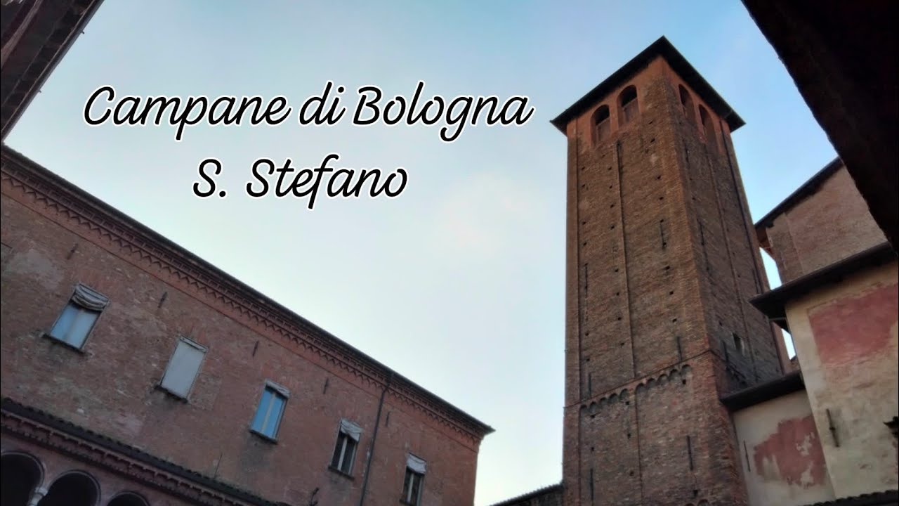 Le campane di Bologna - Santo Stefano