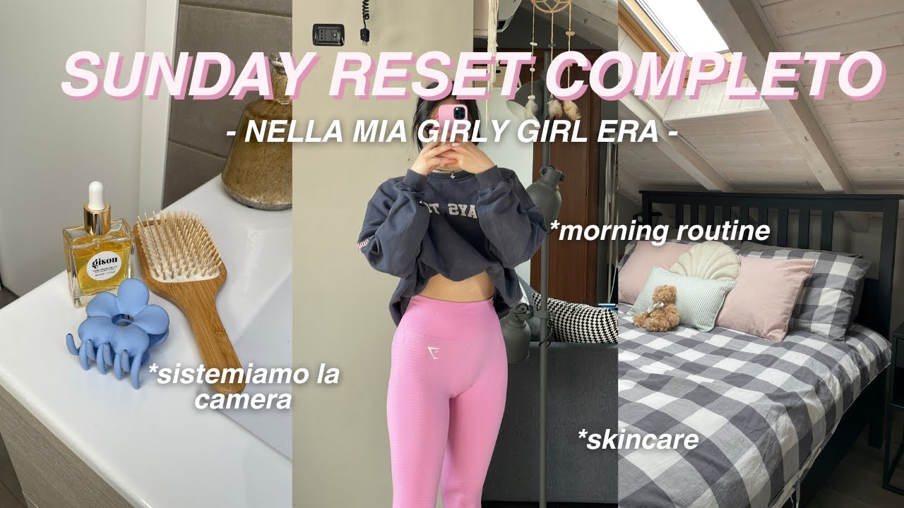 SUNDAY RESET ROUTINE 🎀 morning routine - skincare - sistemiamo la camera!
