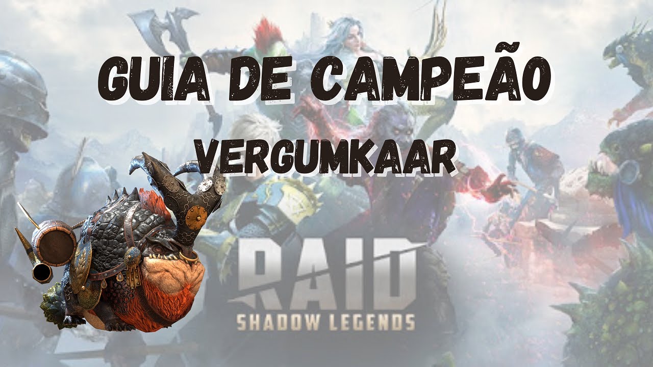 RAID: Shadow Legends | Guia de campeão: Vergumkaar | Multi uso!