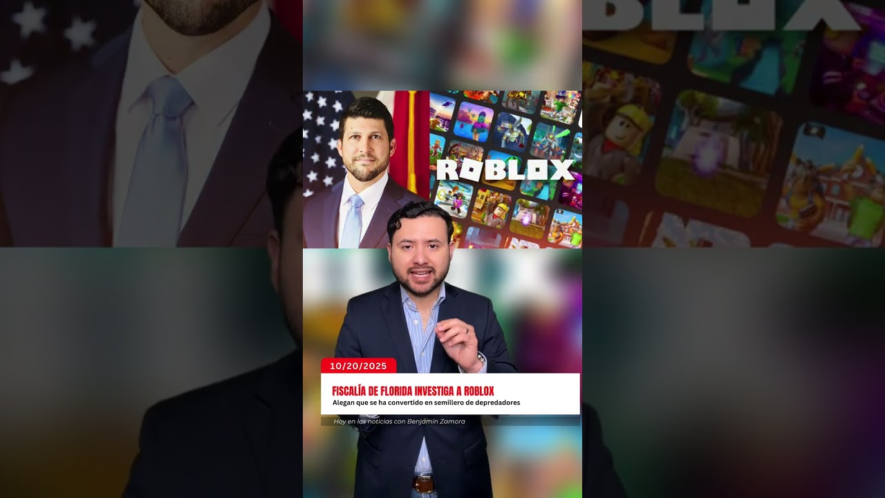 🚨Fiscal&iacute;a de Florida investiga a Roblox por presencia de depredadores.