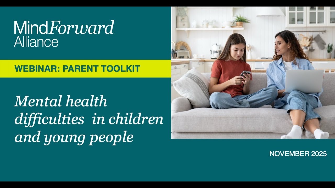 Parent Toolkit: Mental health difficulties in children & young people (2025)