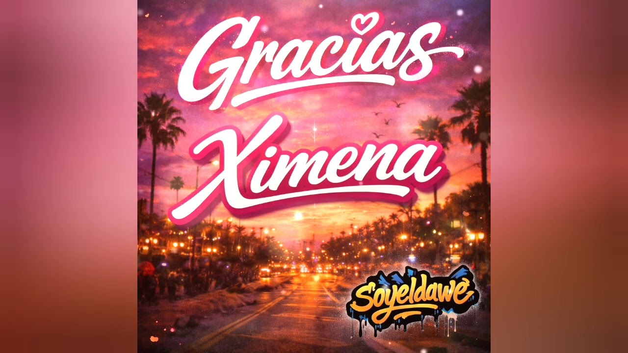Gracias Ximena (original)