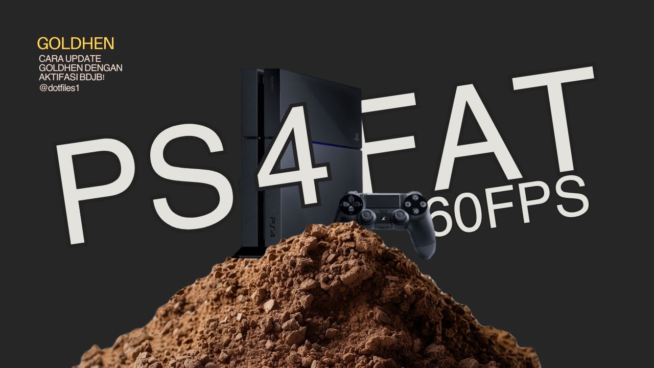 PS4 FAT bisa 60 FPS ? | Cara Instal dan Review GoldHen Terbaru v2.4b18.8 di PS4 Fat BDJB dan PPWN