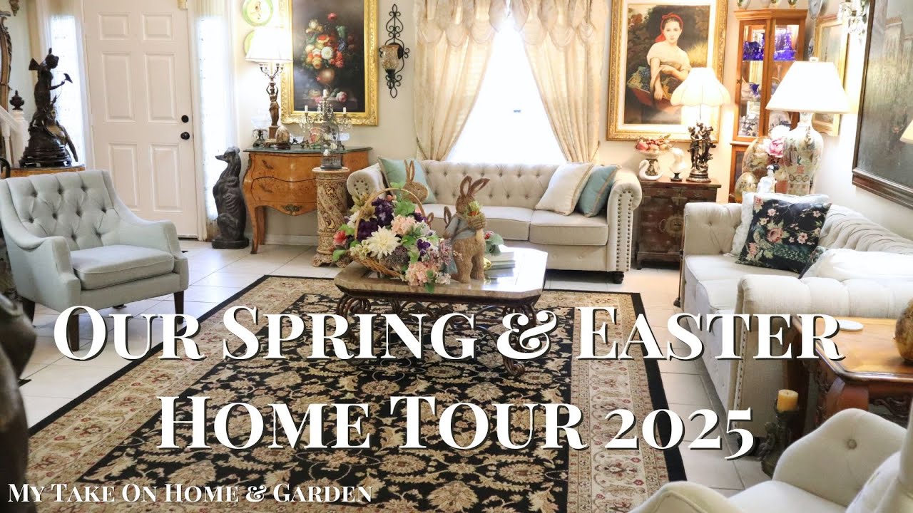 Spring Home Tour 2025!!! - Easter Decorating Ideas - English Country Vintage Style