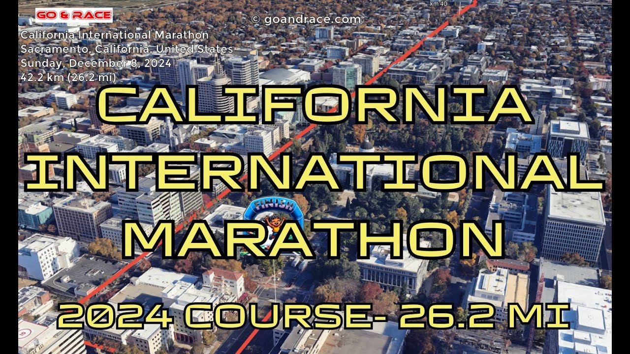 California International Marathon (2024): fly over the marathon course! Video of the race path.