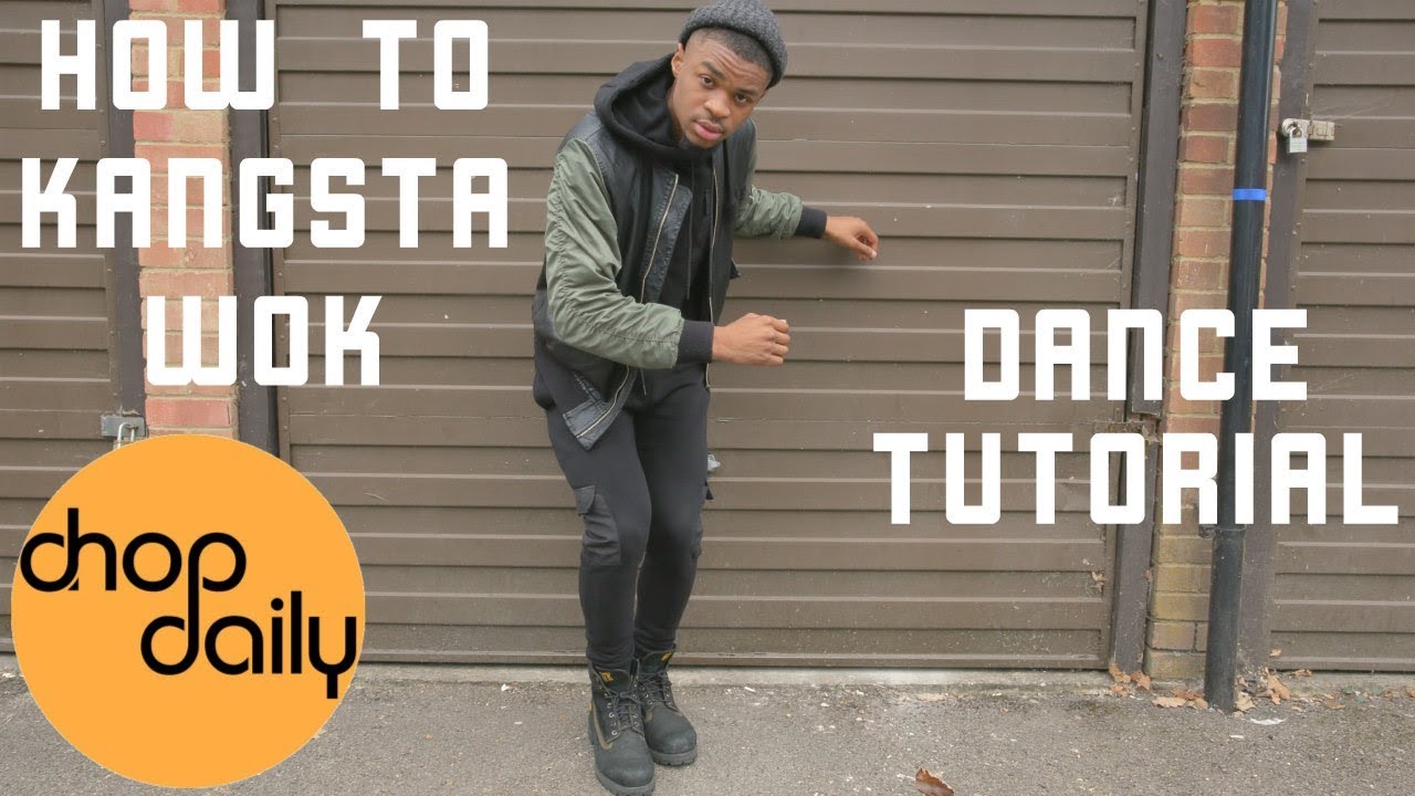How To Do The Kangsta Wok (Dance Tutorial) | Chop Daily
