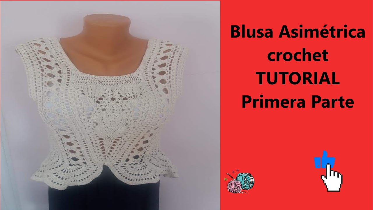 BLUSA ASIMETRICA A CROCHET. TUTORIAL. paso a paso.  Primera Parte