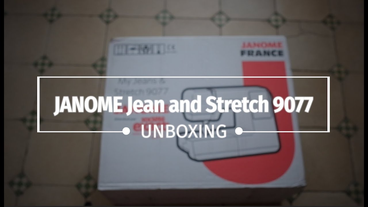 JANOME My Jeans and Stretch 9077 Unboxing/Déballage