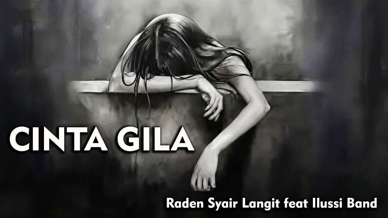 Raden Syair Langit feat Ilussi Band - Cinta Gila (Orchestra Version)