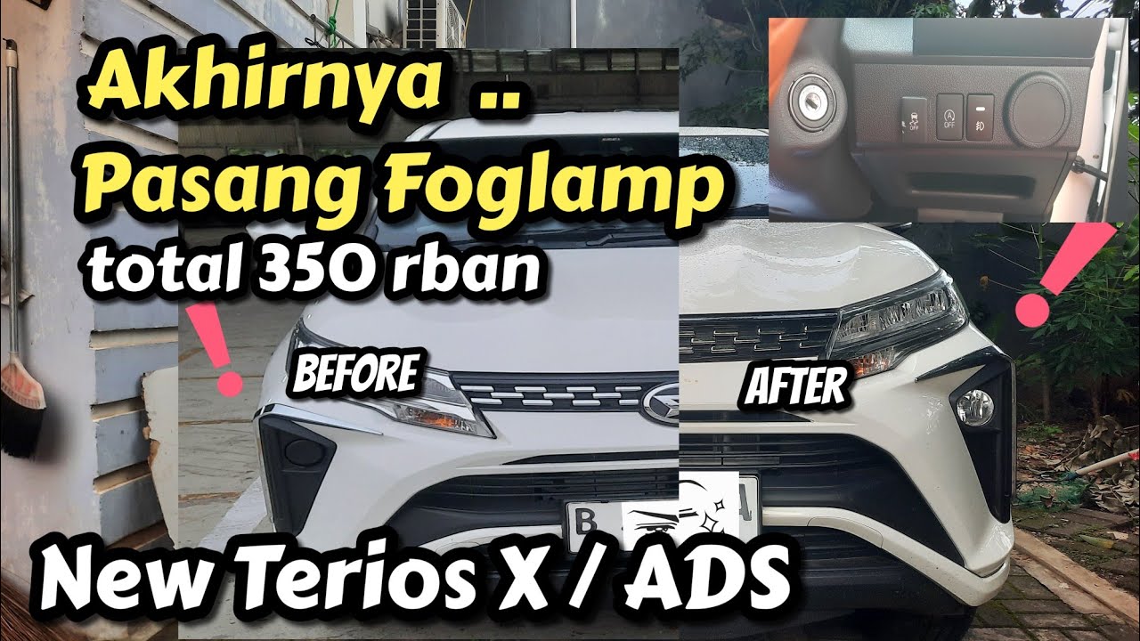 Akhirnya Pasang Foglamp di Terios X ADS / Terios STD