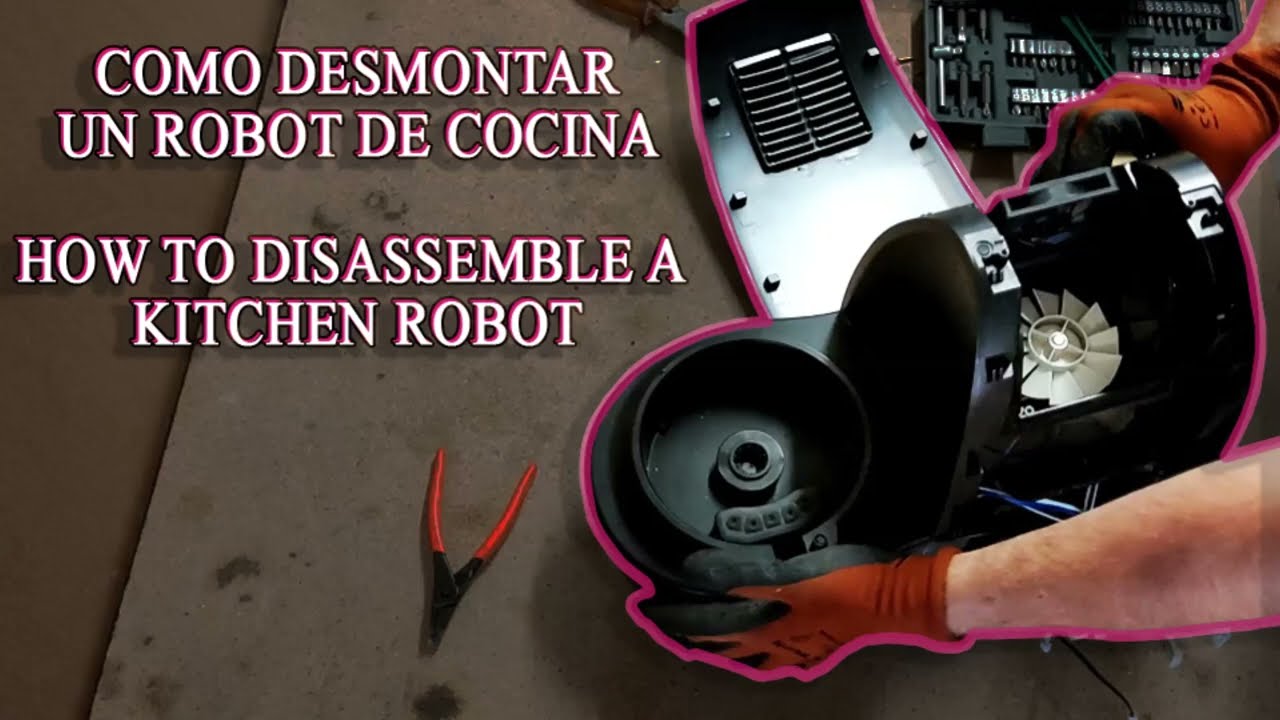 Como desmontar un robot de cocina | Reparar robot de cocina Cecotec Mambo |  how to repair robot