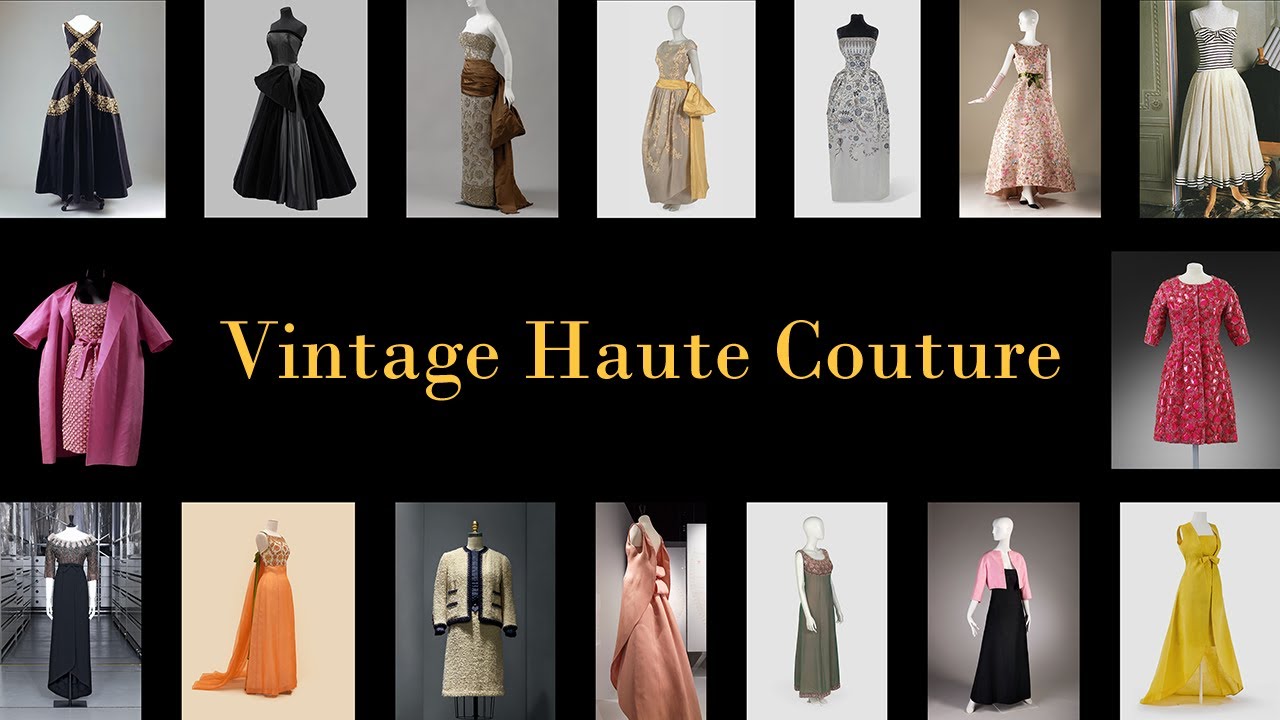 50 Vintage Haute Couture Masterpieces