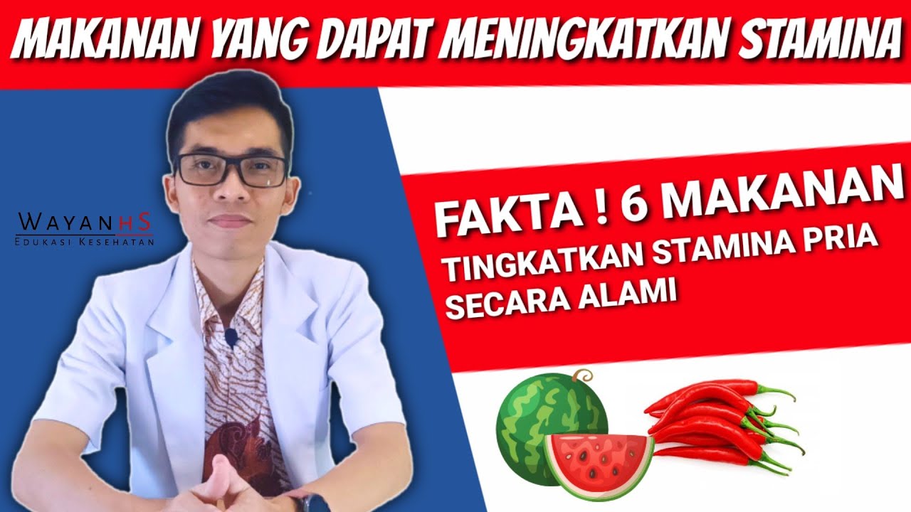 Makanan yang meningkatkan stamina - tak perlu obat kuat