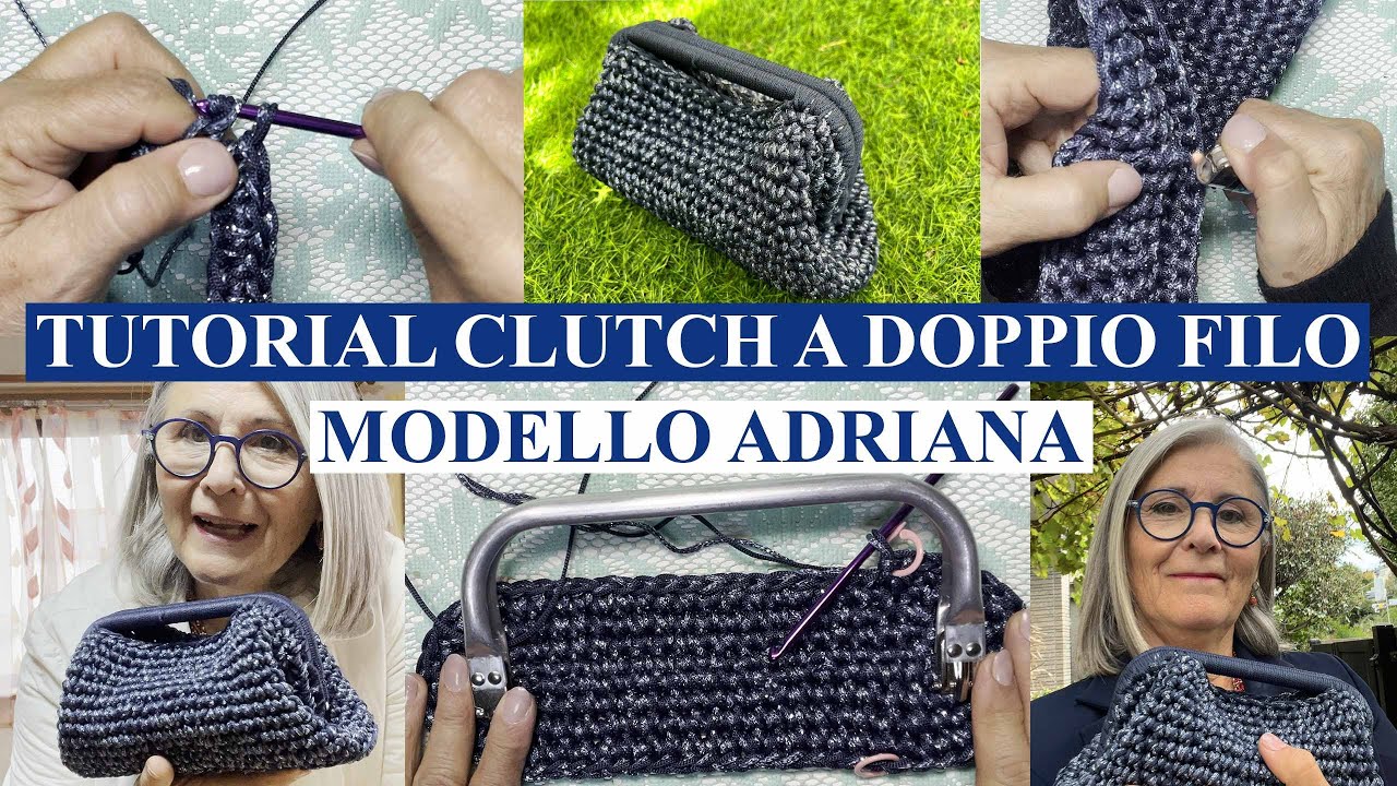 Tutorial borsa clutch a doppio filo: modello ADRIANA