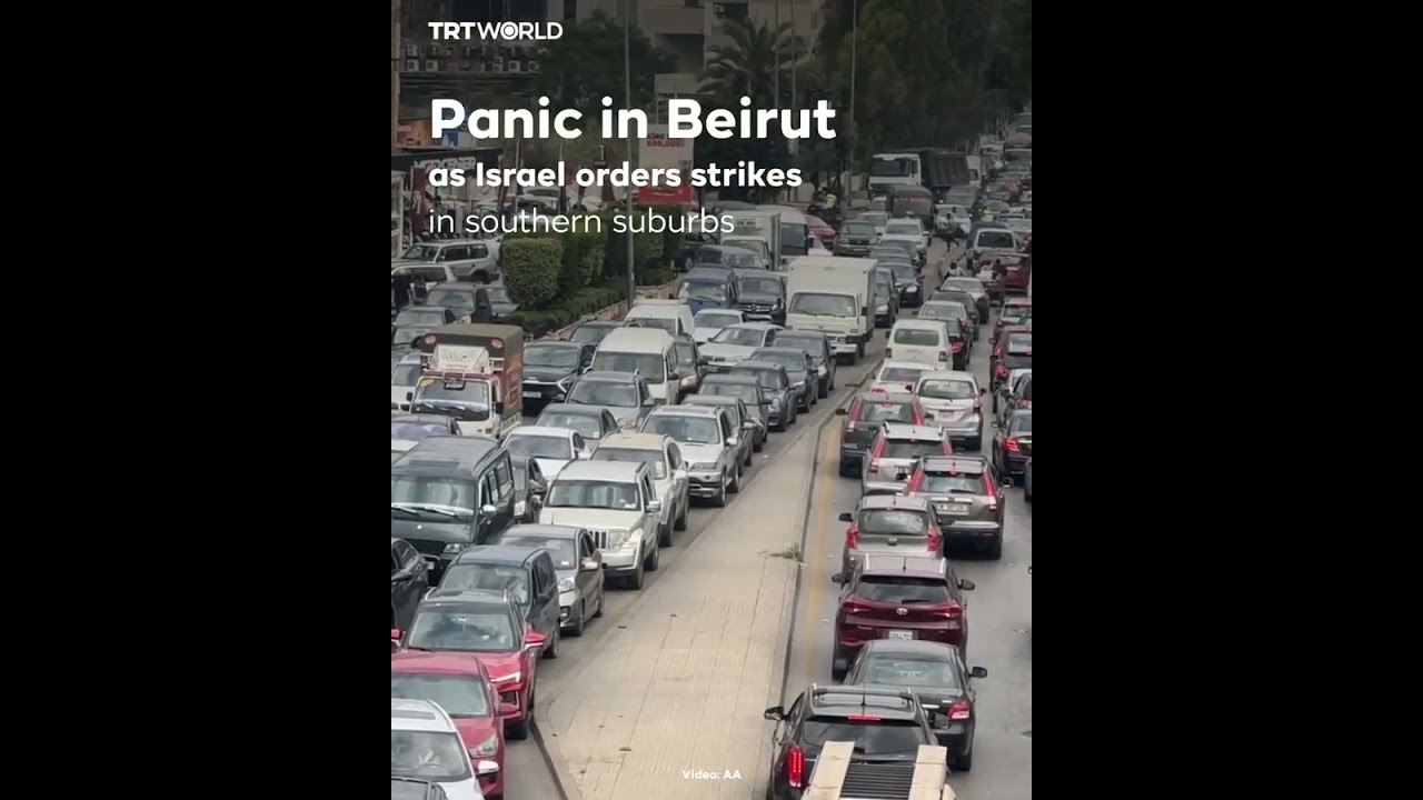 Panic in Beirut as Israel orders strikes in southern suburbs