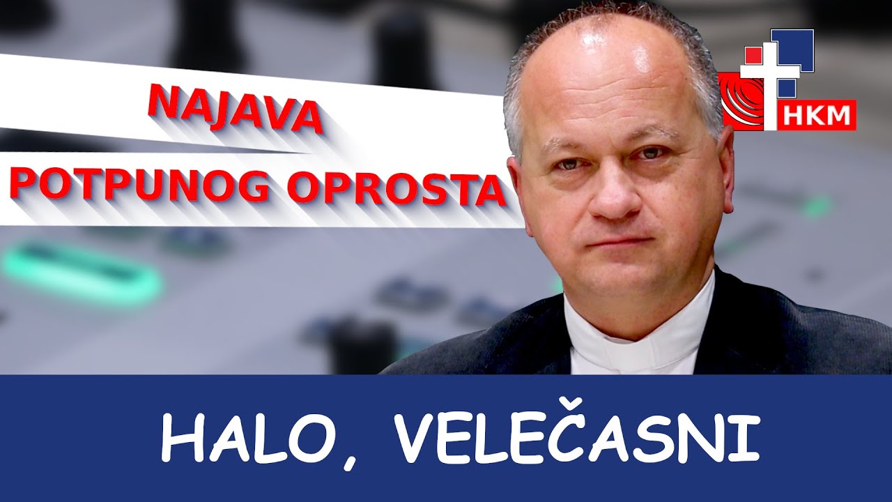 Najava potpunog oprosta - Halo, velečasni?
