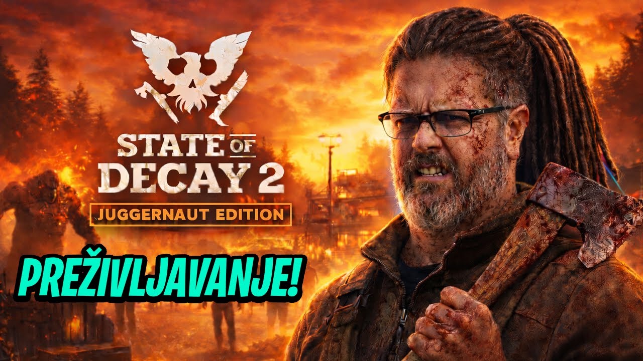 🔴STATE OF DECAY 2 LIVE – BORBA ZA OPSTANAK POČINJE! 🔥