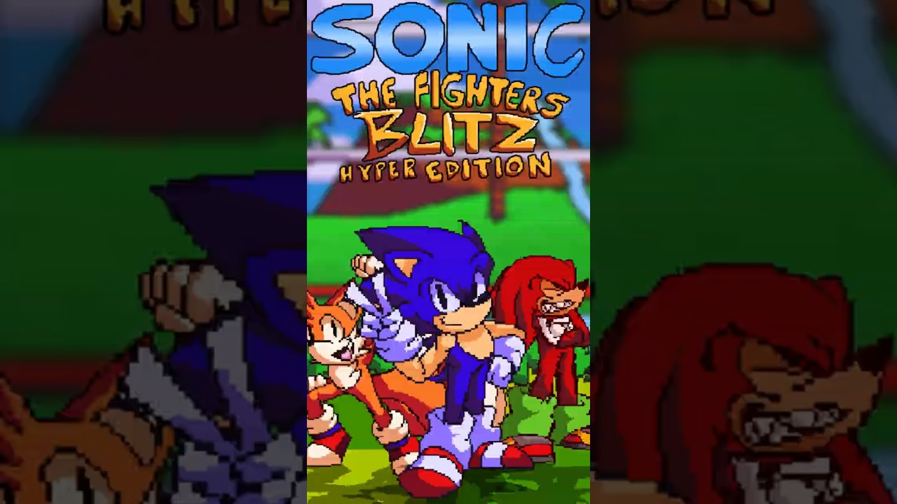 Sonic The Fighters Blitz Hyper Edition Last Update 