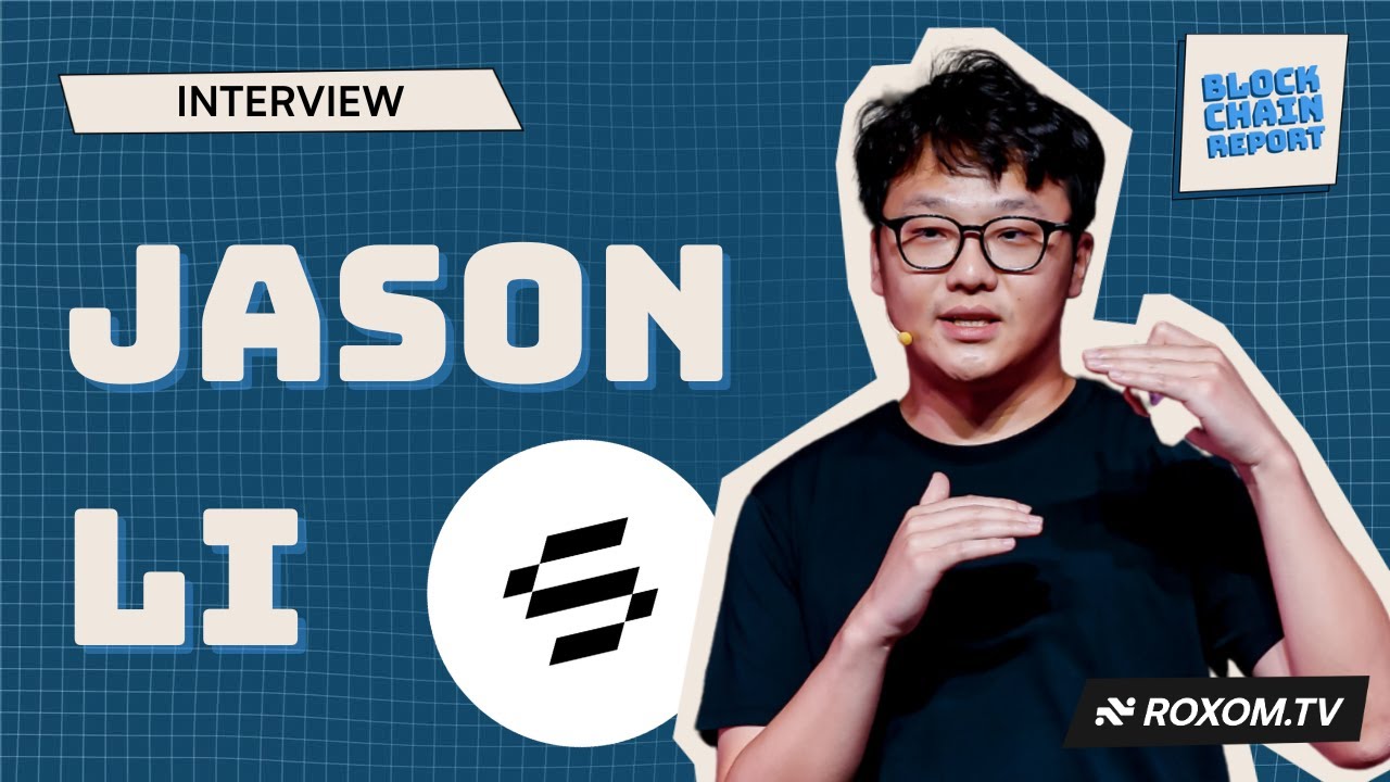 INSIDE SOLAYER: JASON LI’S PLAN TO SCALE SOLANA TO INFINITY