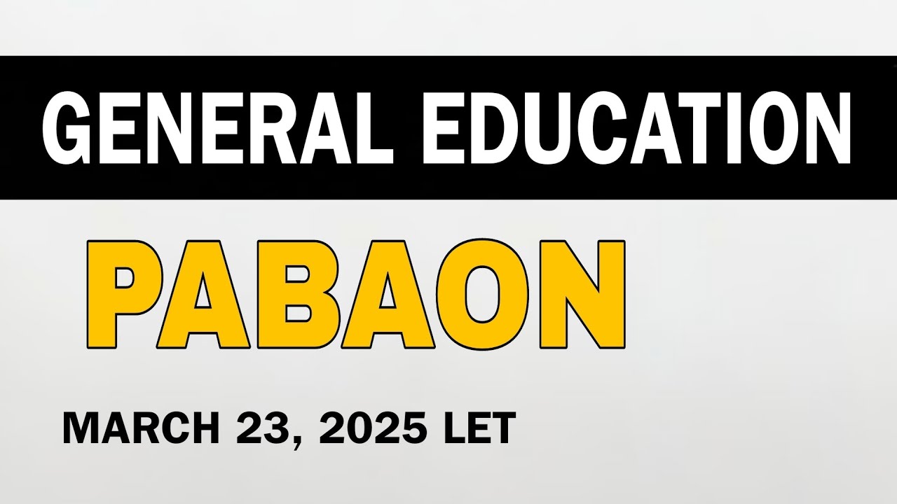 General Education | PABAON | March 2025 LET