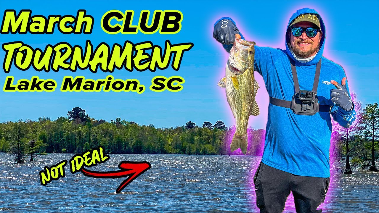 March Club Tournament | LAKE MARION, SC