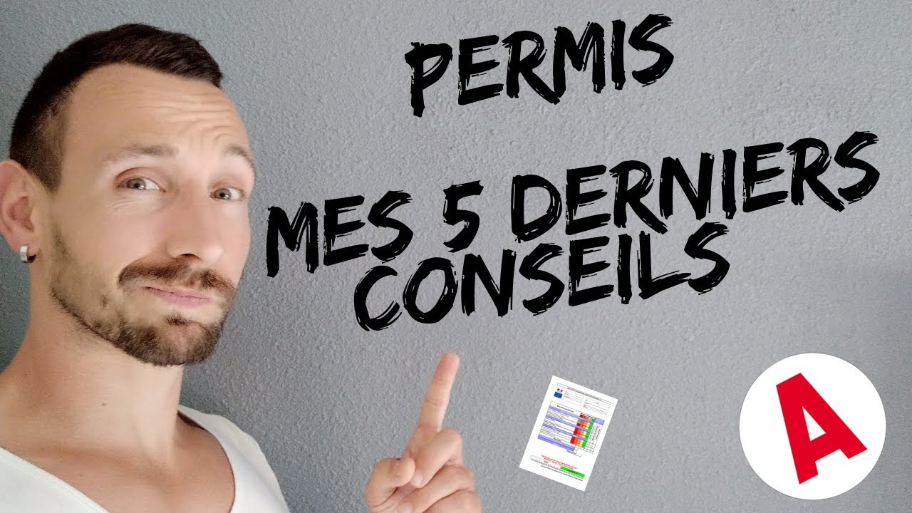 5 ASTUCES AVANT DE PASSER LE PERMIS DE CONDUIRE