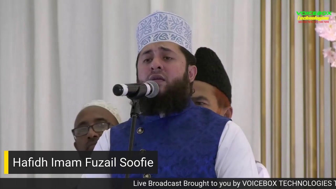Meelad-un-Nabi S.A.W, Egyarwie Sharief & Essales Sawaab Jalsa Hafidh Imam Fuzail Soofie
