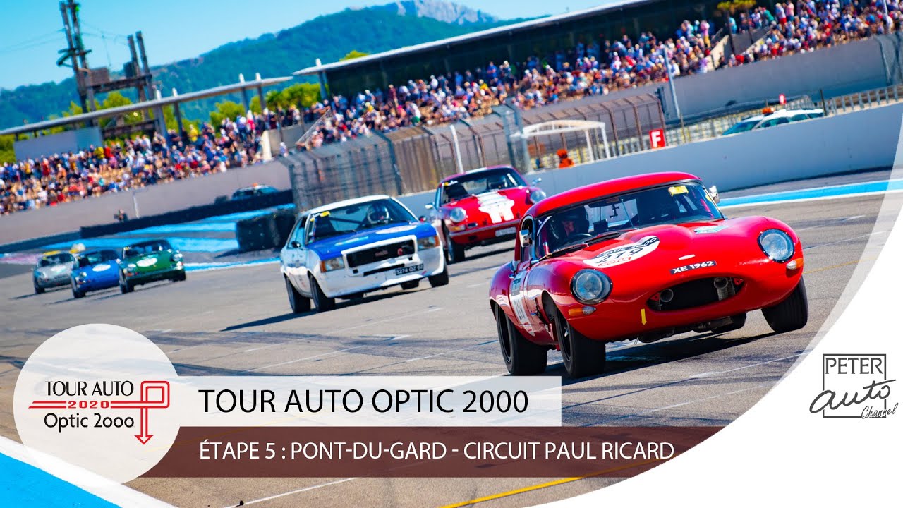 Tour Auto 2020 - Étape 5 : Pont-du-Gard - Circuit Paul Ricard