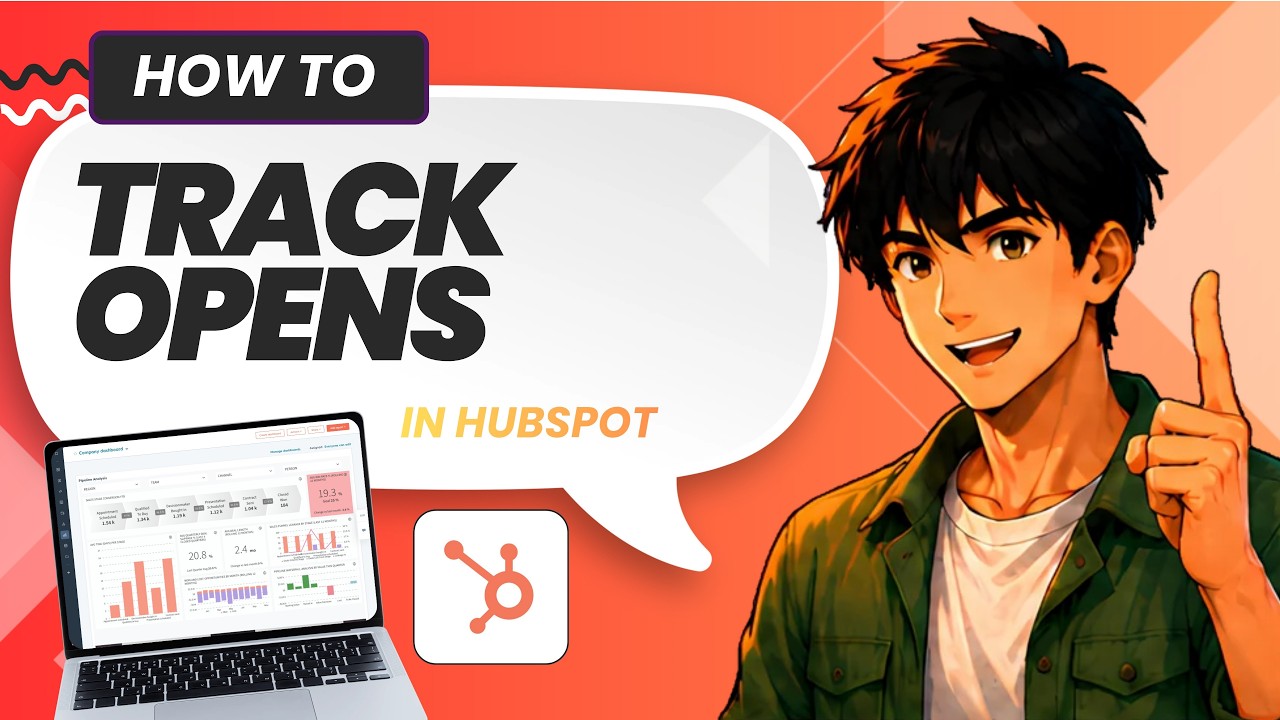 How to Track When People Open Your Emails Using Hubspot (Easy Guide)