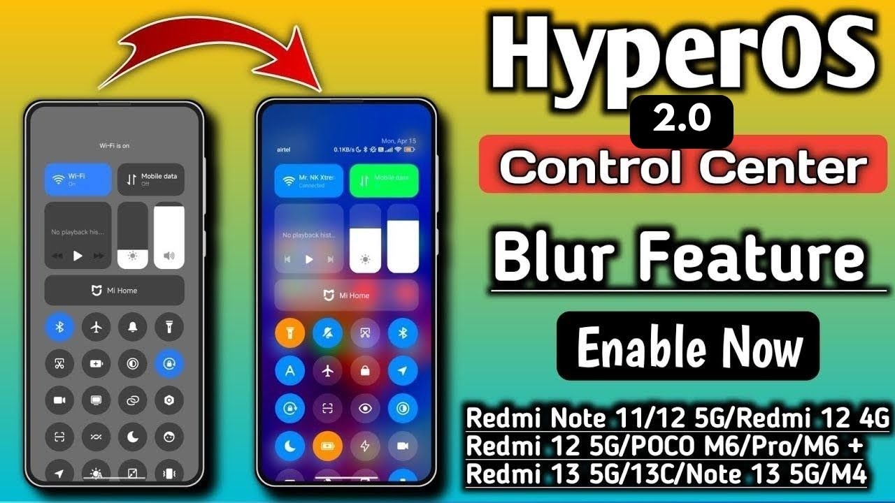 HyperOS & HyperOS 2.0 Control Center Blur & Colour Full Control Center, Enable Now, Any Redmi,Xiaomi
