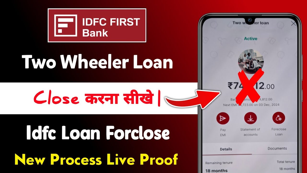 Idfc First Bank Two Wheeler Loan Close Kaise Kare | idfc first bank two wheeler loan foreclosure