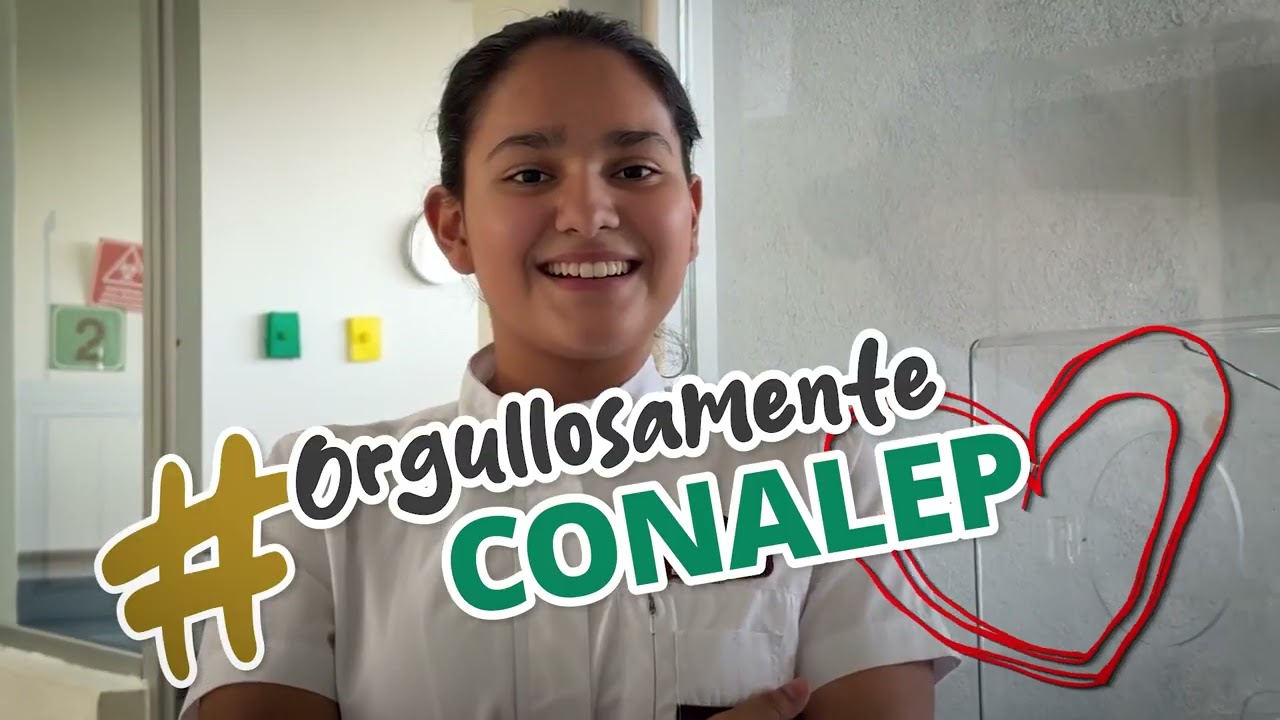 Canci&oacute;n Soy #OrgullosamenteCONALEP 🎶