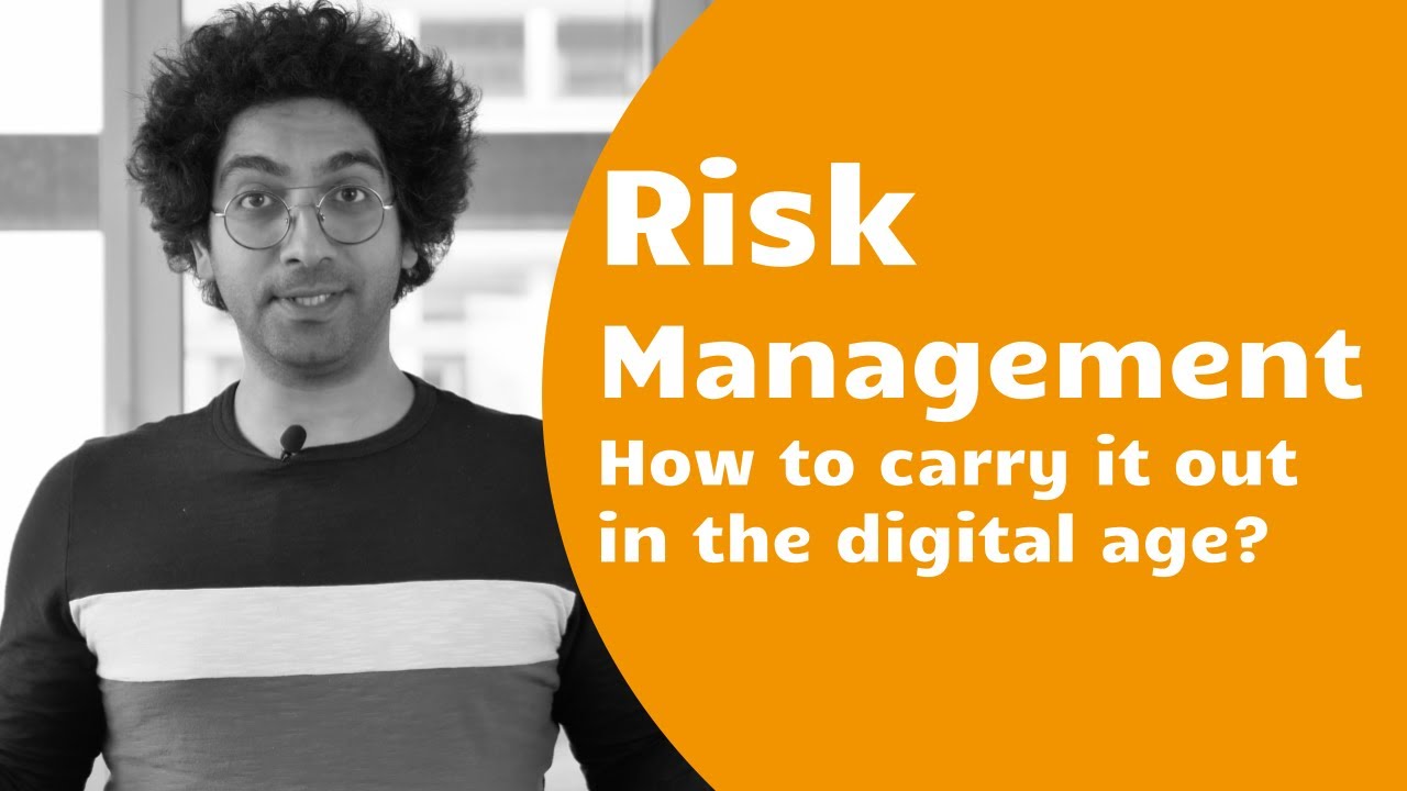 Risk Management: How to carry it out in the digital age?