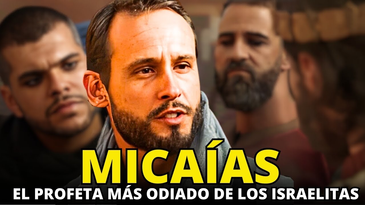 MICAÍAS: El Profeta que Profetizó lo que los Israelitas no Querían Escuchar
