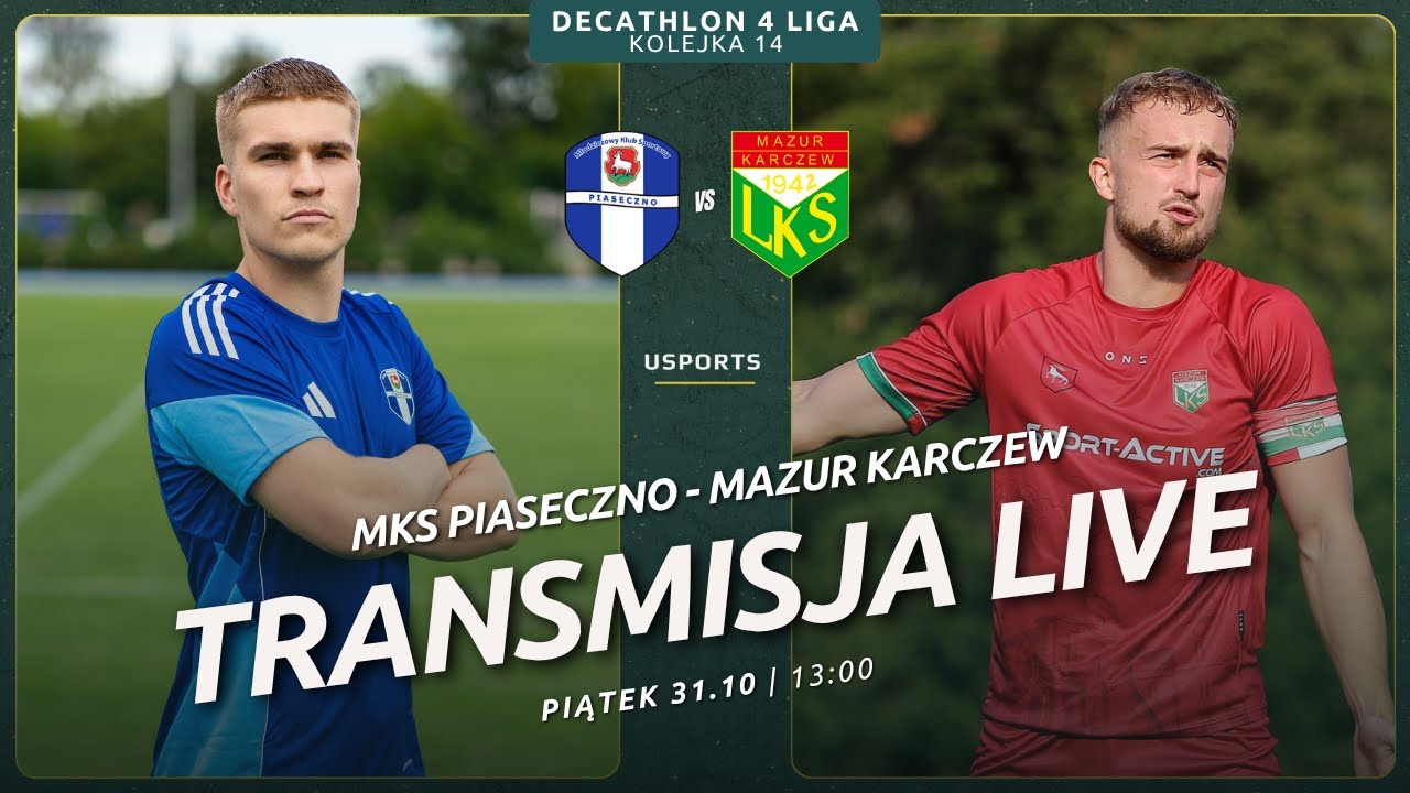 LIVE | Decathlon 4 liga: MKS Piaseczno - Mazur Karczew