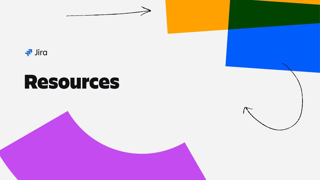 Resources for Jira | Atlassian