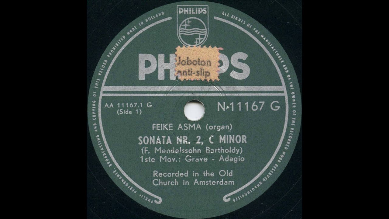Sonate 2 by F. Mendelssohn, Feike Asma at Old Church Amsterdam (78 rpm, 1952)