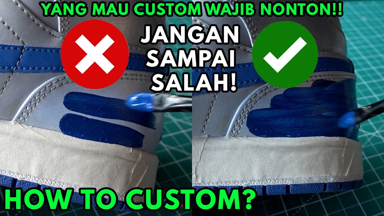 HOW TO CUSTOM LEATHER SHOES? STEP BY STEP UNTUK PEMULA! MUST WATCH!