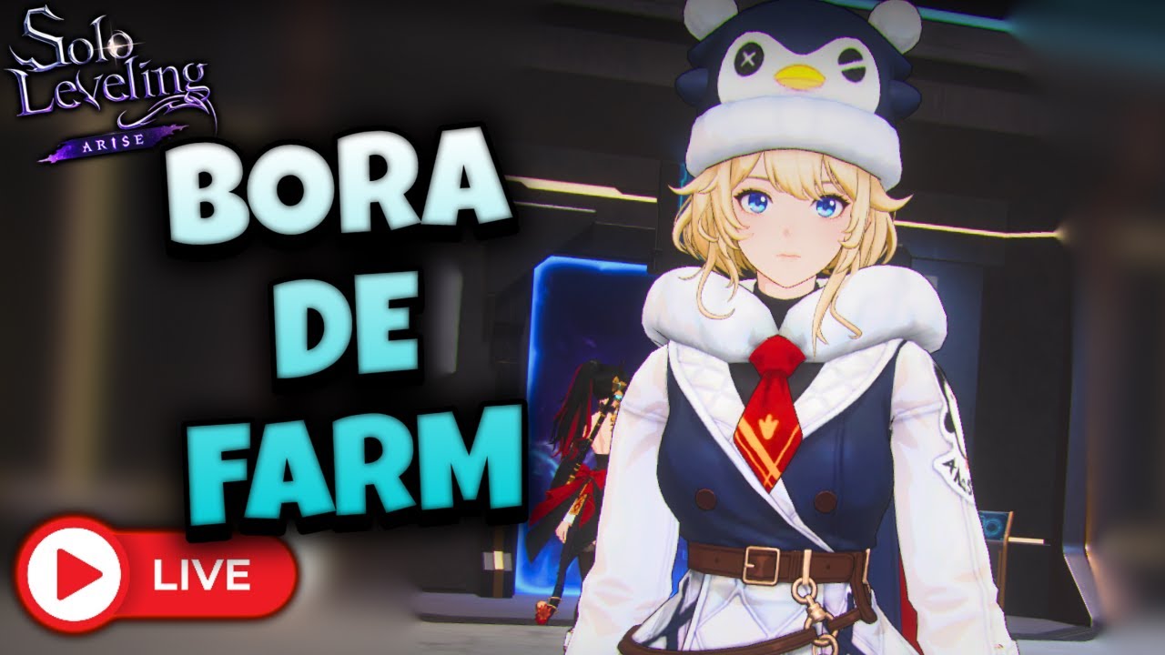 BORA DE FARM - SOLO LEVELING ARISE