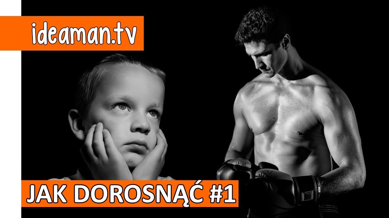 JAK DOROSNĄĆ? INSTRUKCJA OBSŁUGI CZŁOWIEKA #1