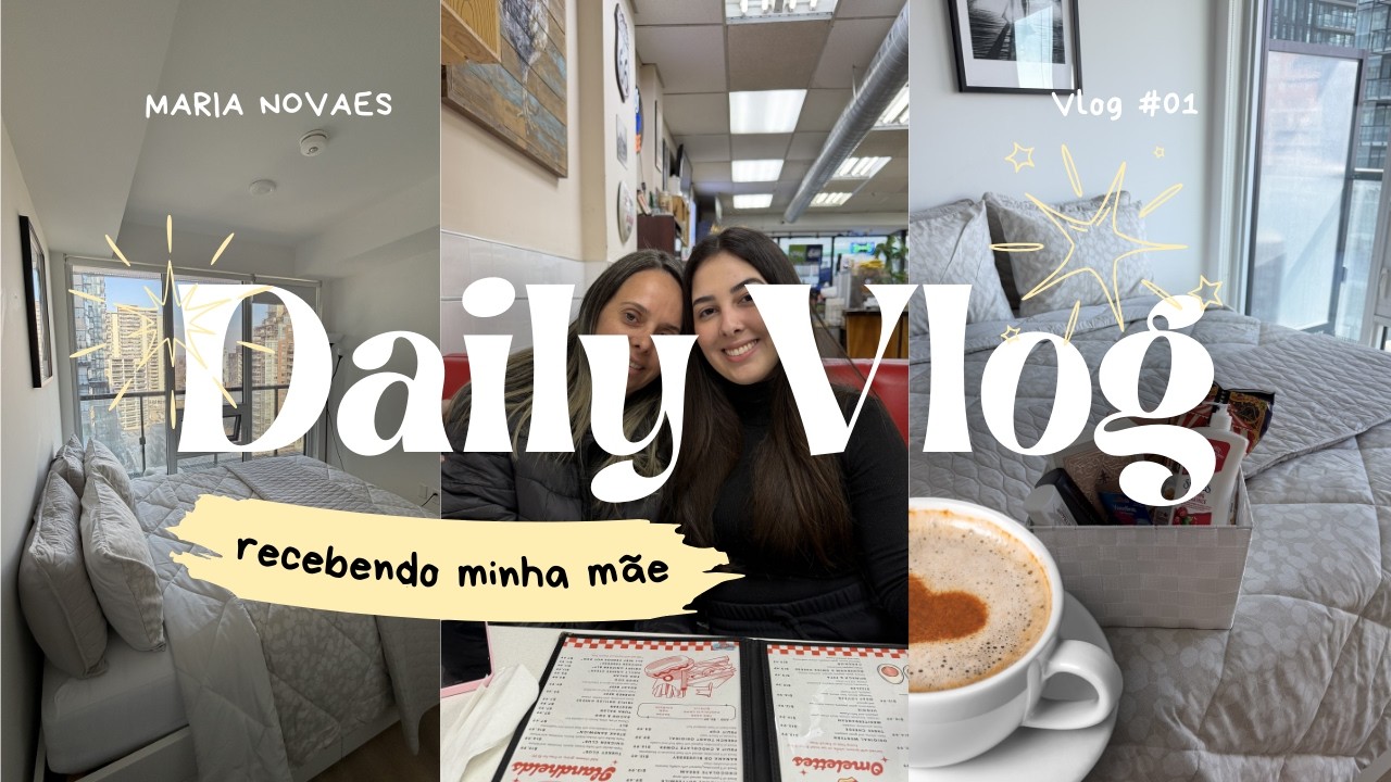 Preparativos para receber minha mãe no Canadá | Daily Vlog