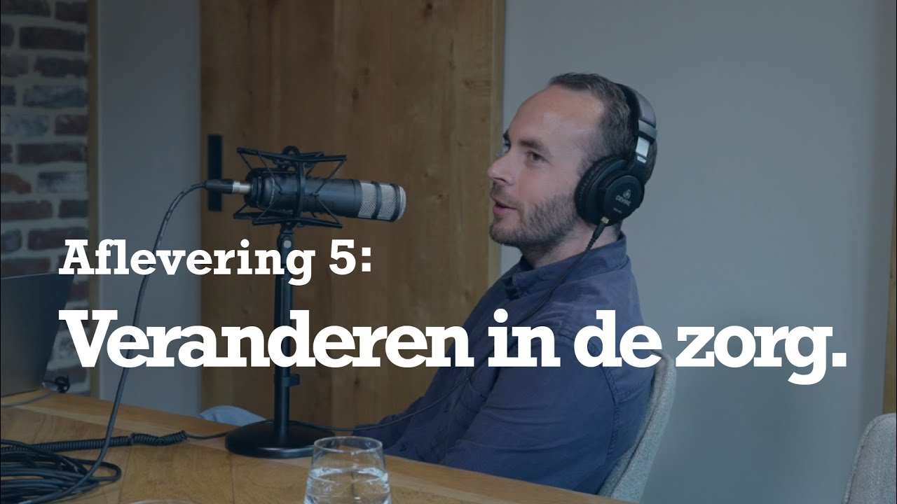 CURA BHV Podcast - Aflevering 5: Veranderen in de zorg