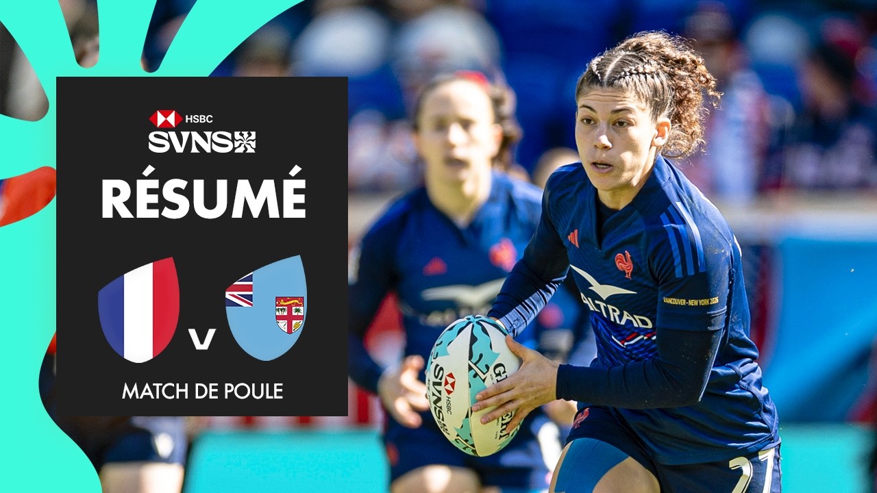 Une fin de match dingue 😳 | France vs Fidji | HSBC SVNS New York