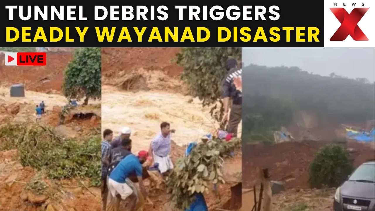 Wayanad Landslide LIVE: Death Toll Feared To Rise After Kalladi Tunnel Collapse | #wayanad #newsx