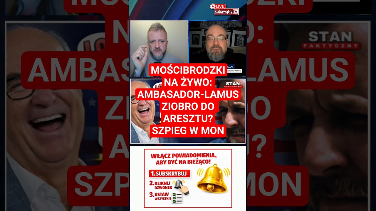 Mościbrodzki NA ŻYWO: Ambasador USA vs Marszałek Czarzasty | Ziobro: ARESZT? | Szpieg w MON