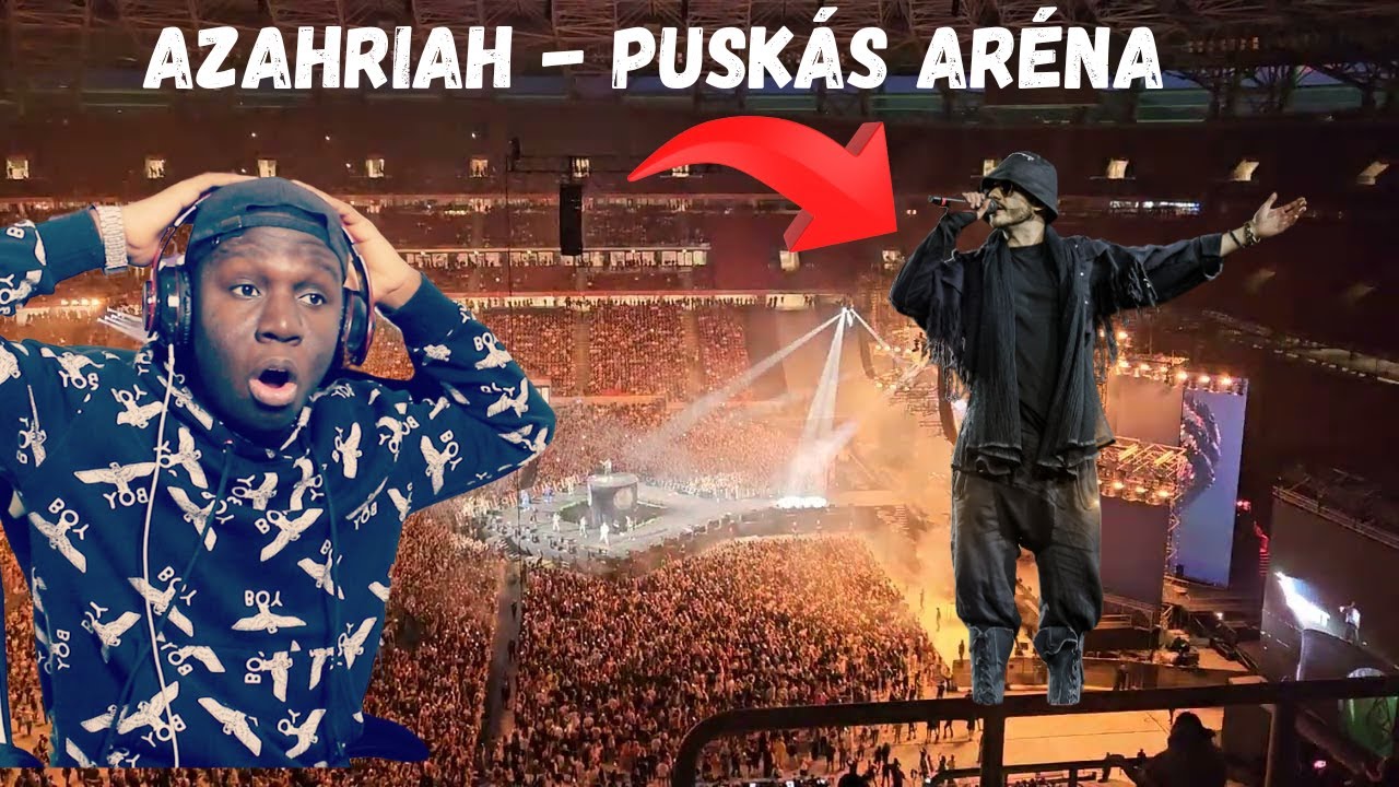 Azahriah - Puskás Aréna Koncert Reaction Part 1!!!