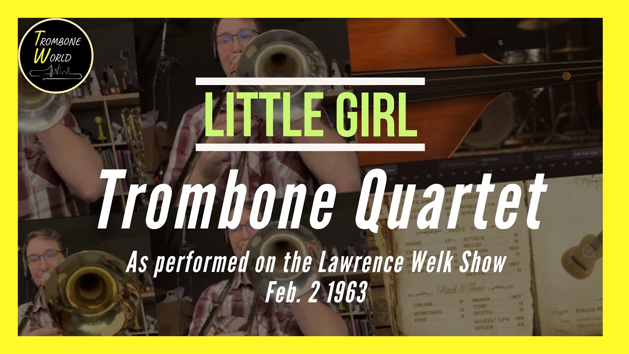 Little Girl - As Performed on the Lawrence Welk Show (2/2/1963)