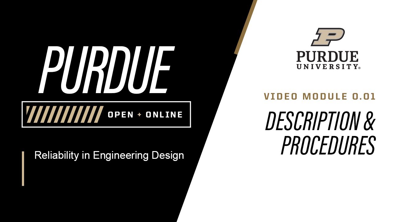 Reliability in Engineering Design | Description and Procedures | Purdue University
