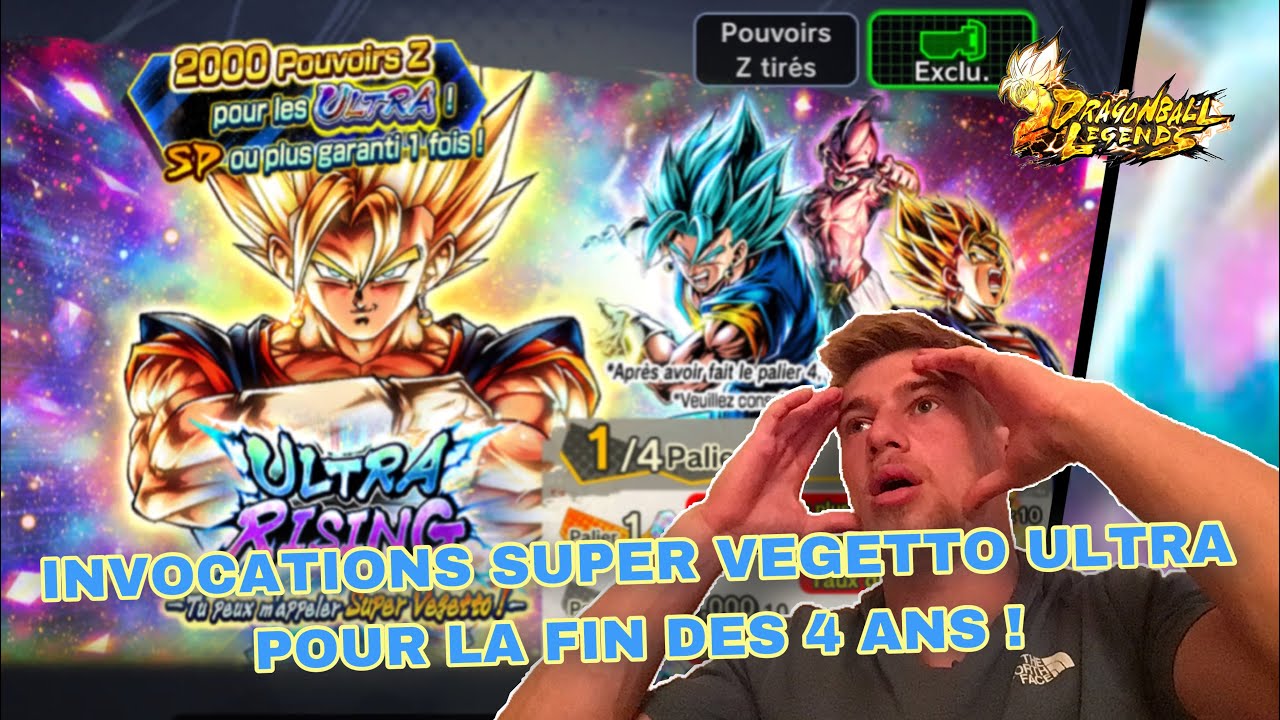 INVOCATIONS SUPER VEGETTO ULTRA POUR LA FIN DES 4 ANS ! DB LEGENDS